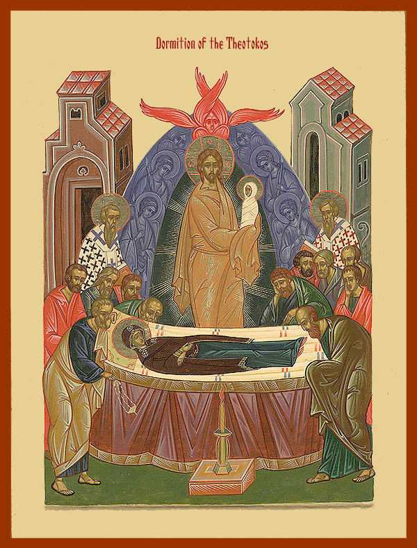 The Dormition of the Holy Theotokos