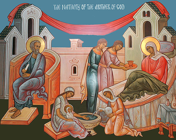 The Nativity of our Most Holy Lady the Mother of God